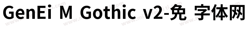 GenEi M Gothic v2字体转换